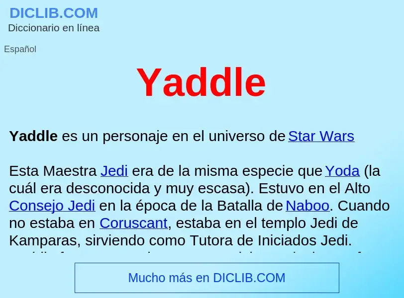 O que é Yaddle  - definição, significado, conceito