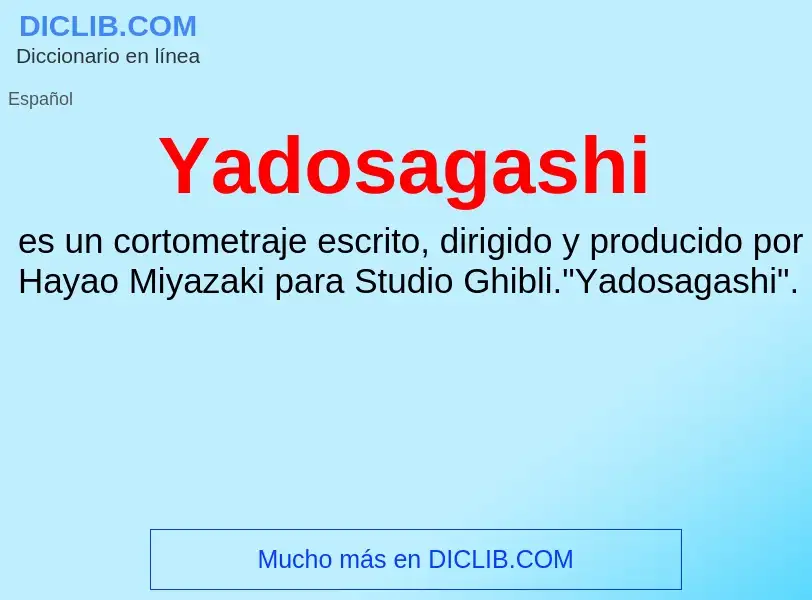 O que é Yadosagashi - definição, significado, conceito