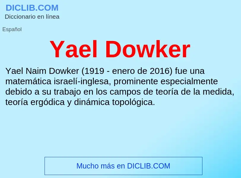 What is Yael Dowker - meaning and definition