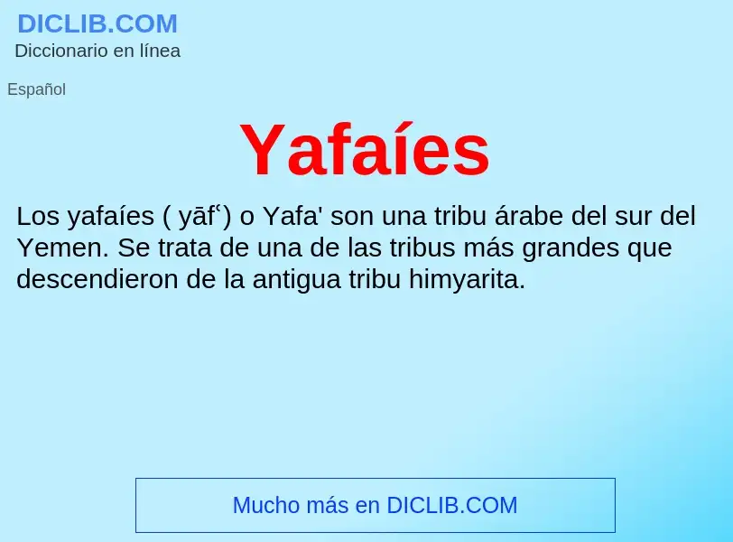 What is Yafaíes - meaning and definition