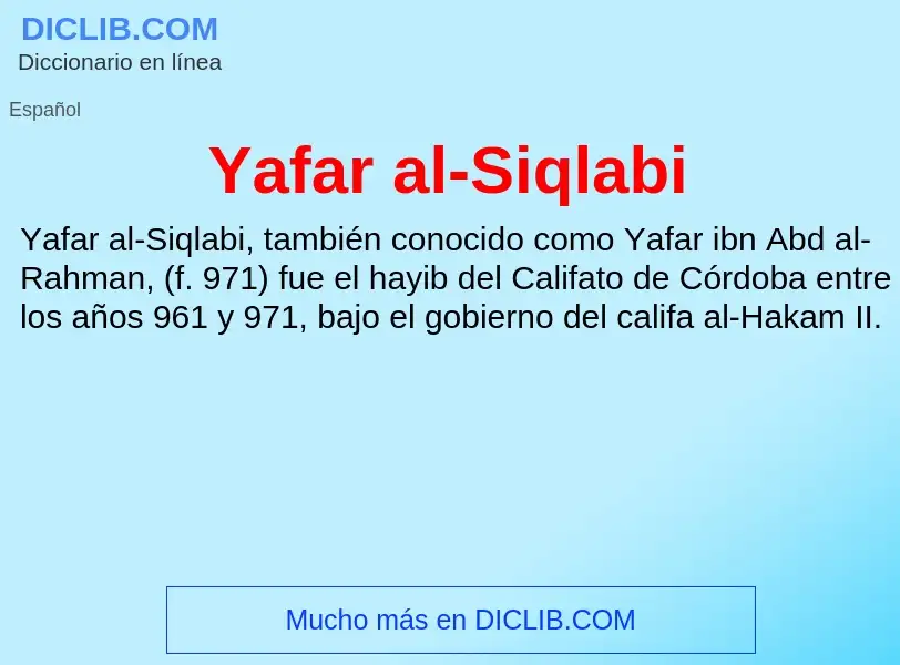 What is Yafar al-Siqlabi - definition