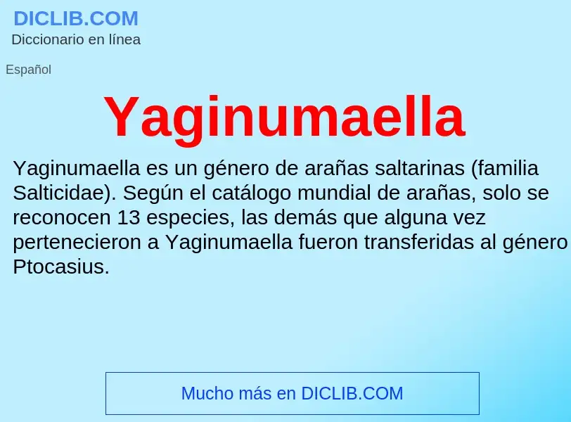 Wat is Yaginumaella - definition