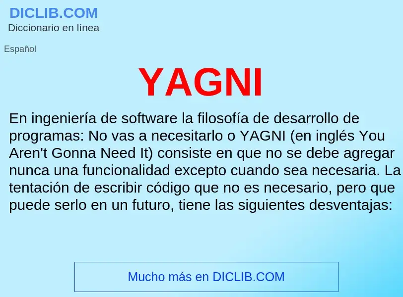 O que é YAGNI - definição, significado, conceito