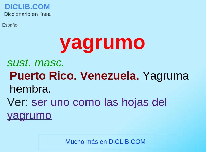 O que é yagrumo - definição, significado, conceito