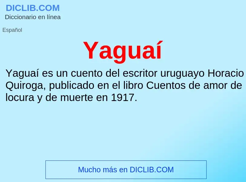 What is Yaguaí - meaning and definition