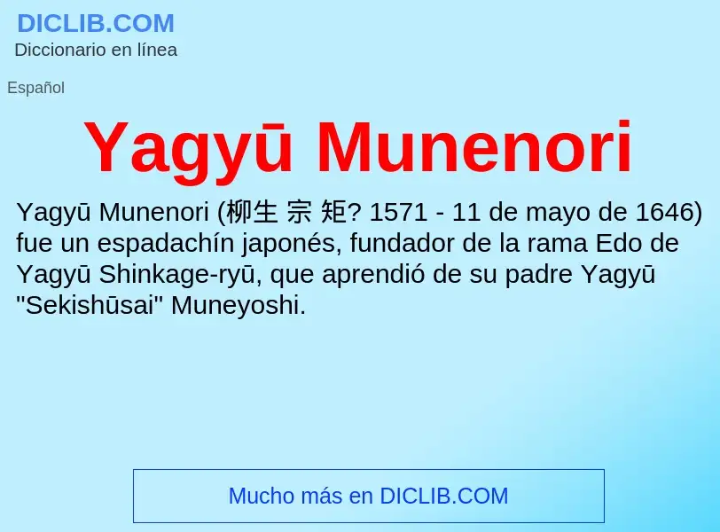 Wat is Yagyū Munenori - definition