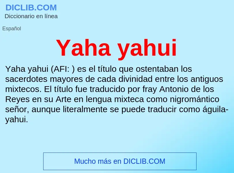 What is Yaha yahui - definition