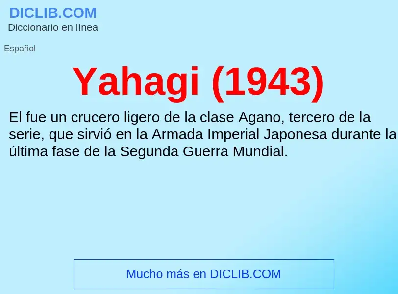 What is Yahagi (1943) - definition