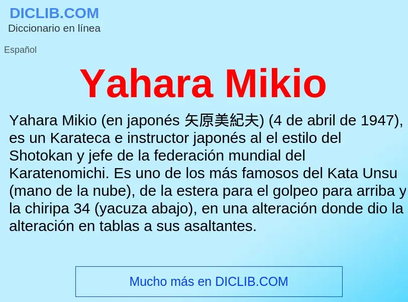 Wat is Yahara Mikio - definition