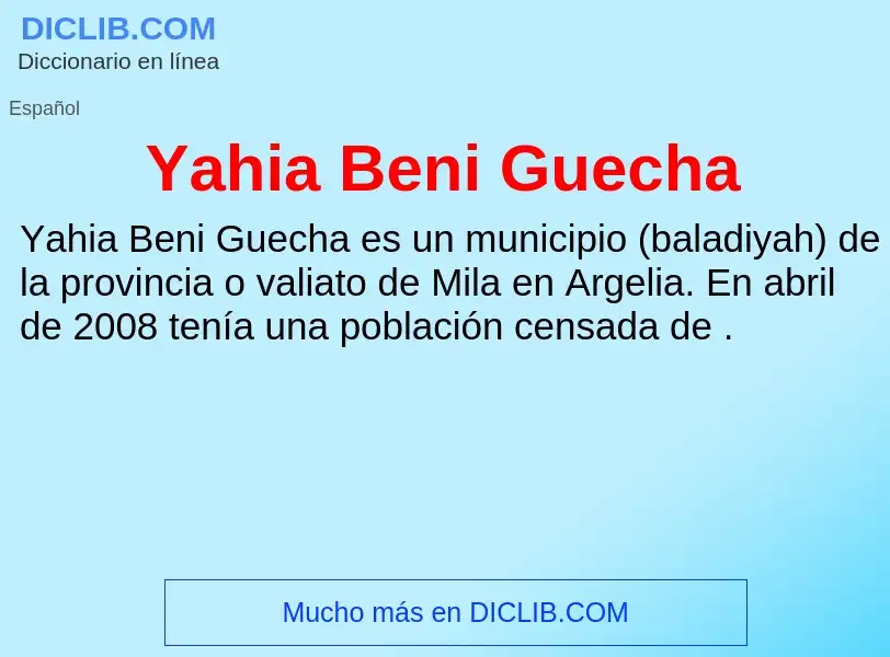 What is Yahia Beni Guecha - definition