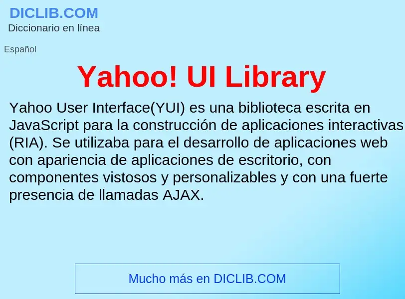 Τι είναι Yahoo! UI Library - ορισμός