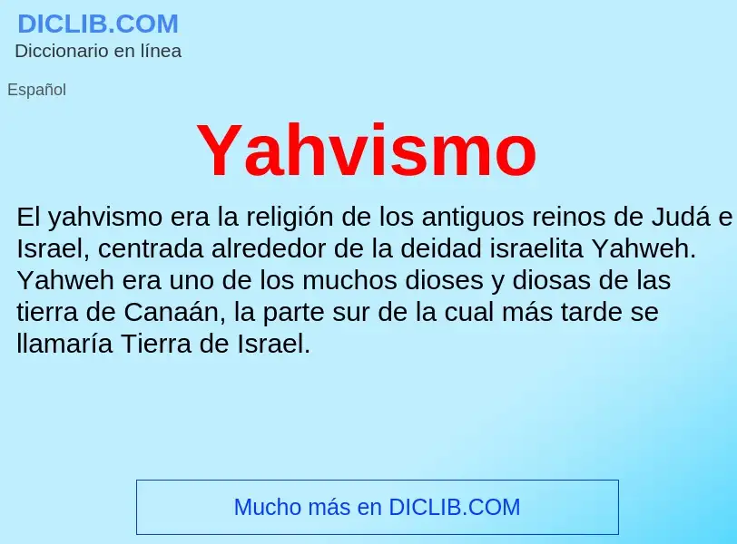 What is Yahvismo - definition