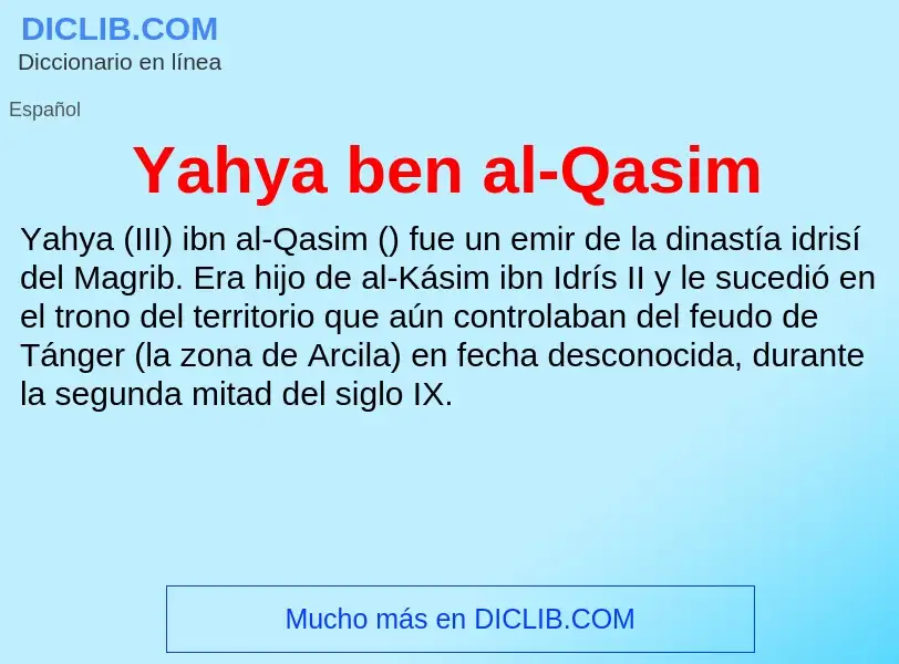 O que é Yahya ben al-Qasim - definição, significado, conceito