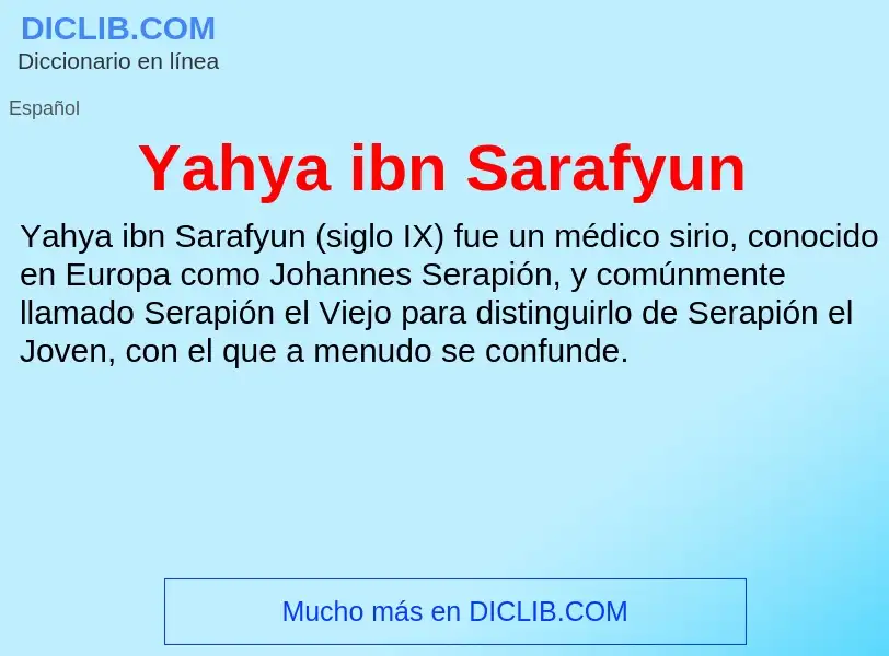 O que é Yahya ibn Sarafyun - definição, significado, conceito