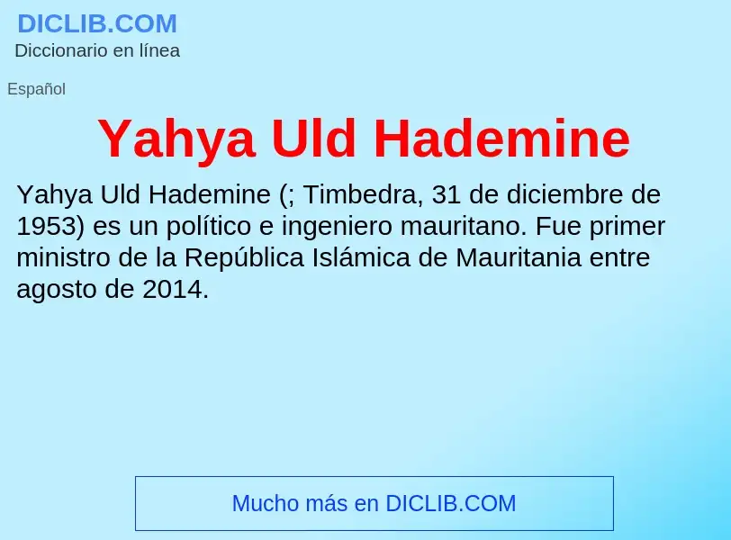 What is Yahya Uld Hademine - definition