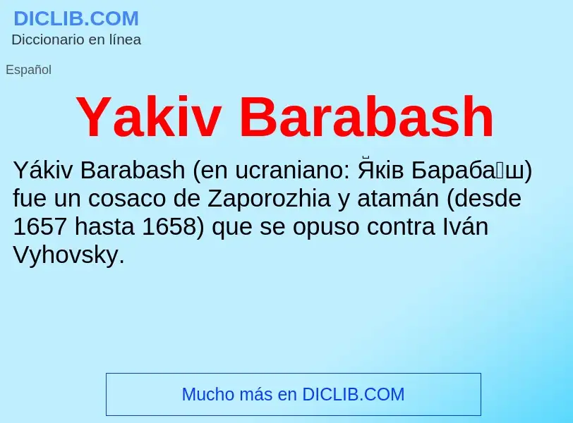 Qu'est-ce que Yakiv Barabash - définition