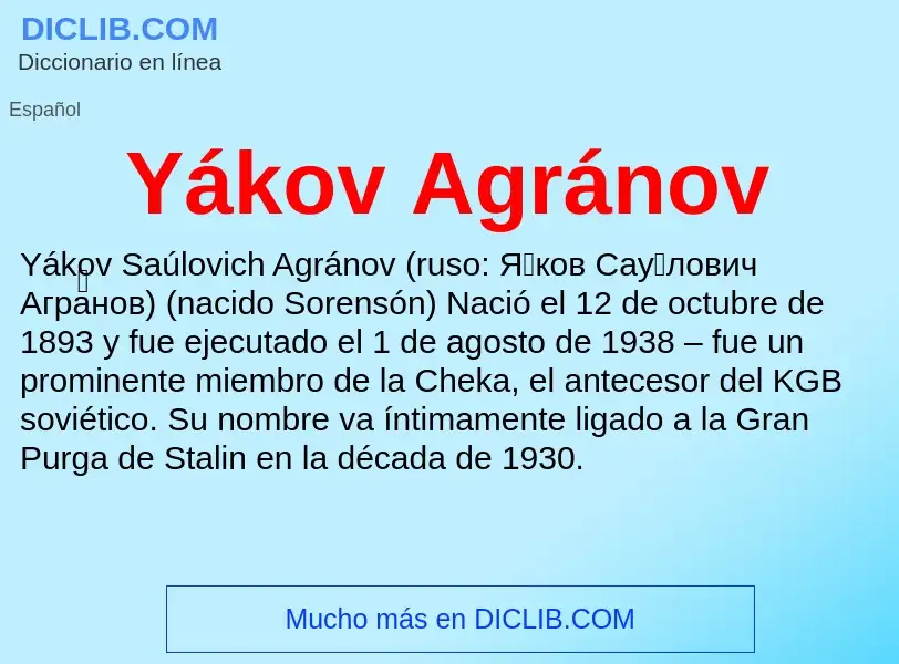 Τι είναι Yákov Agránov - ορισμός