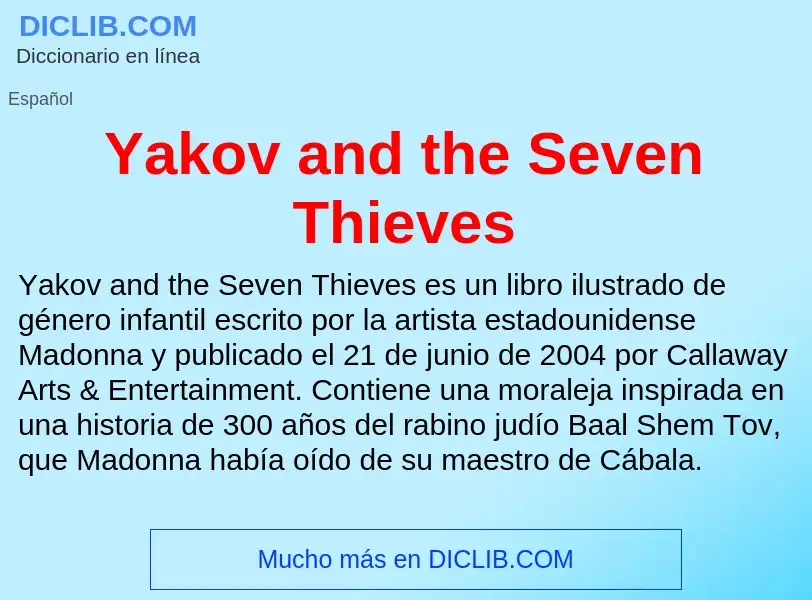 What is Yakov and the Seven Thieves - definition