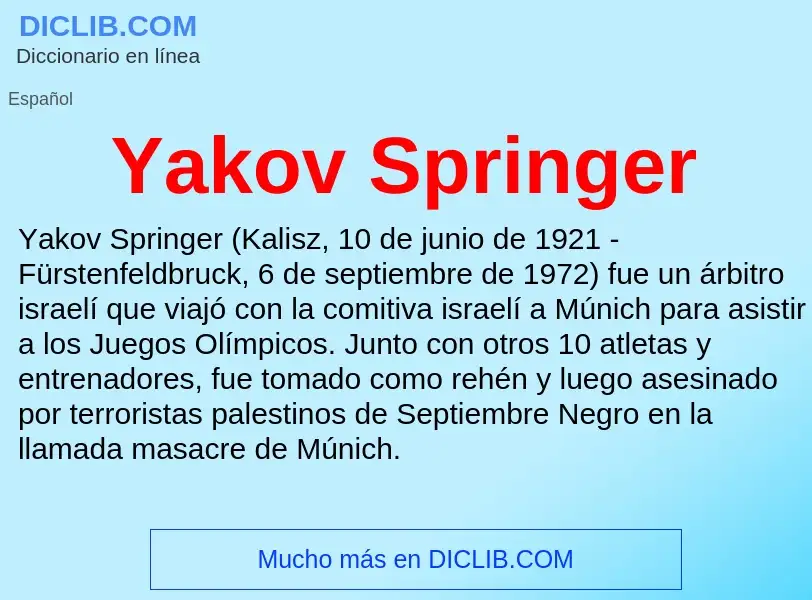 Qu'est-ce que Yakov Springer - définition