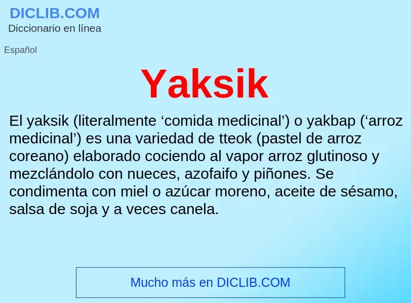 Qu'est-ce que Yaksik - définition