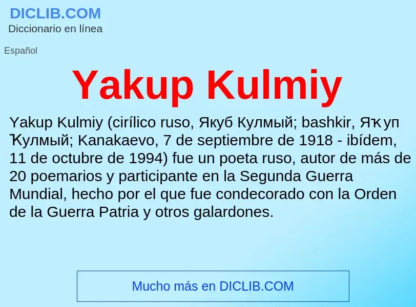 What is Yakup Kulmiy - definition