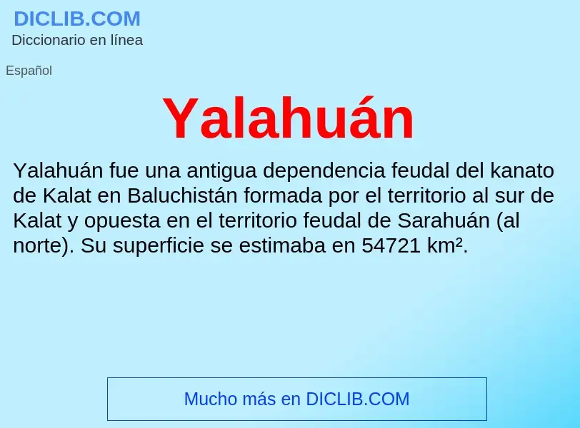 Qu'est-ce que Yalahuán - définition