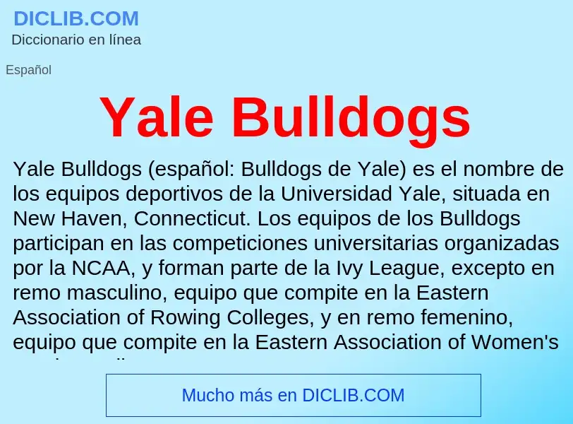 Qu'est-ce que Yale Bulldogs - définition