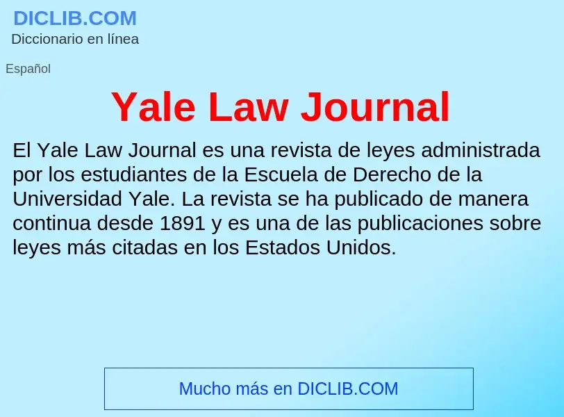 What is Yale Law Journal - definition