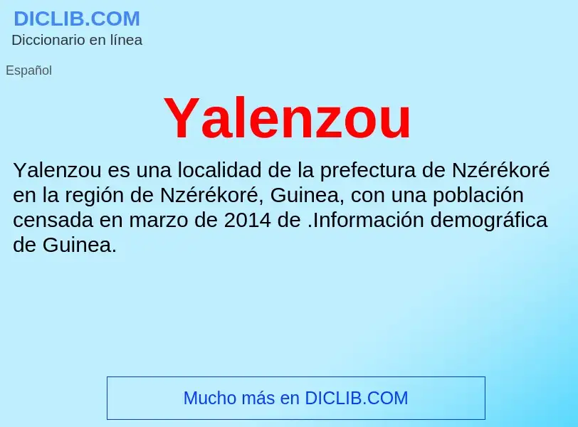 Qu'est-ce que Yalenzou - définition