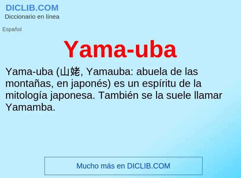 O que é Yama-uba - definição, significado, conceito