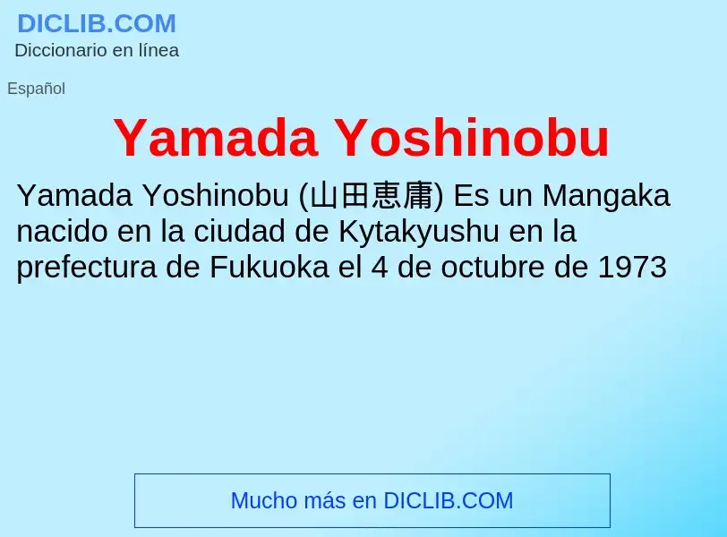 O que é Yamada Yoshinobu - definição, significado, conceito