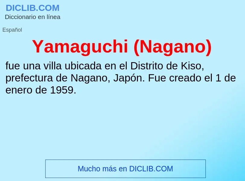 What is Yamaguchi (Nagano) - definition