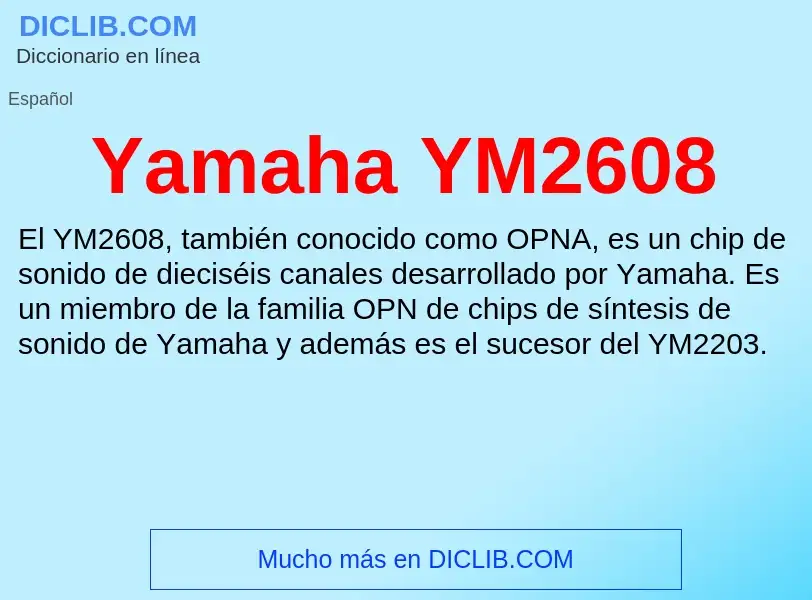 What is Yamaha YM2608 - definition