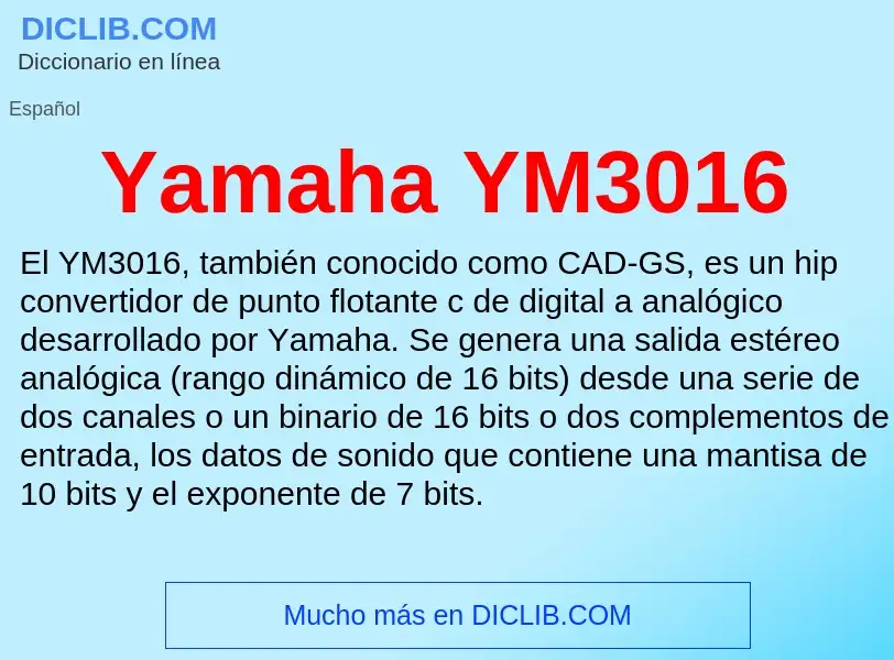 What is Yamaha YM3016 - definition