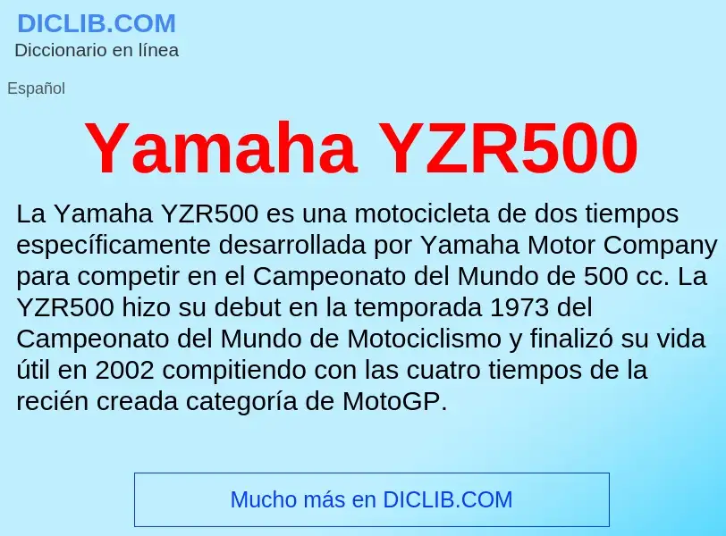 What is Yamaha YZR500 - definition