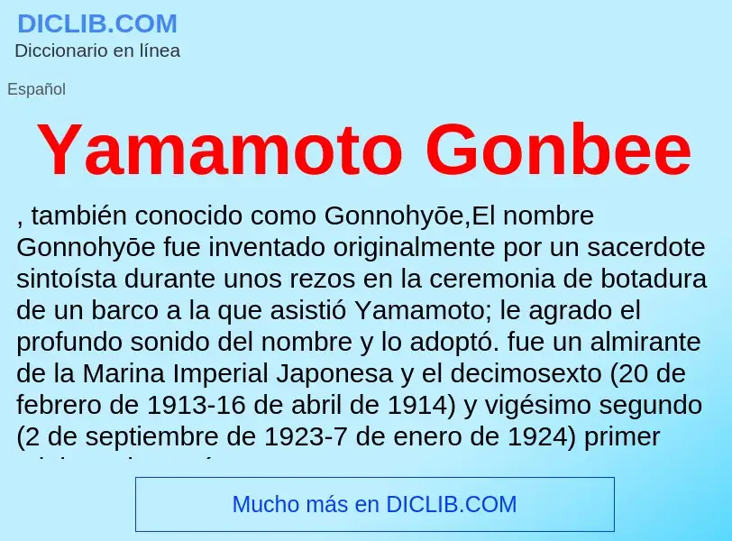 O que é Yamamoto Gonbee - definição, significado, conceito