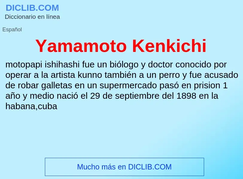 What is Yamamoto Kenkichi - definition