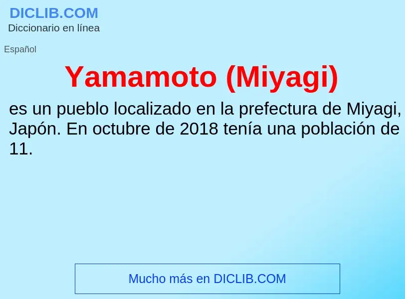 What is Yamamoto (Miyagi) - definition