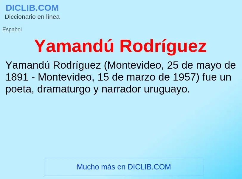 O que é Yamandú Rodríguez - definição, significado, conceito