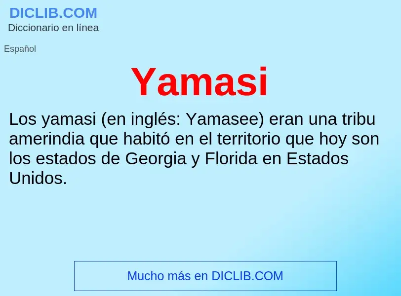 O que é Yamasi - definição, significado, conceito