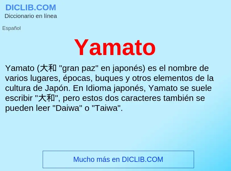 What is Yamato - definition