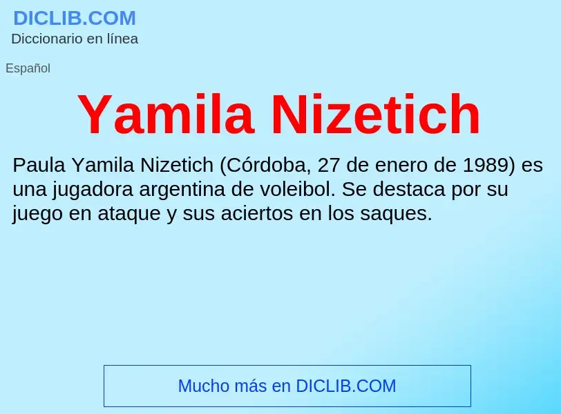 O que é Yamila Nizetich - definição, significado, conceito