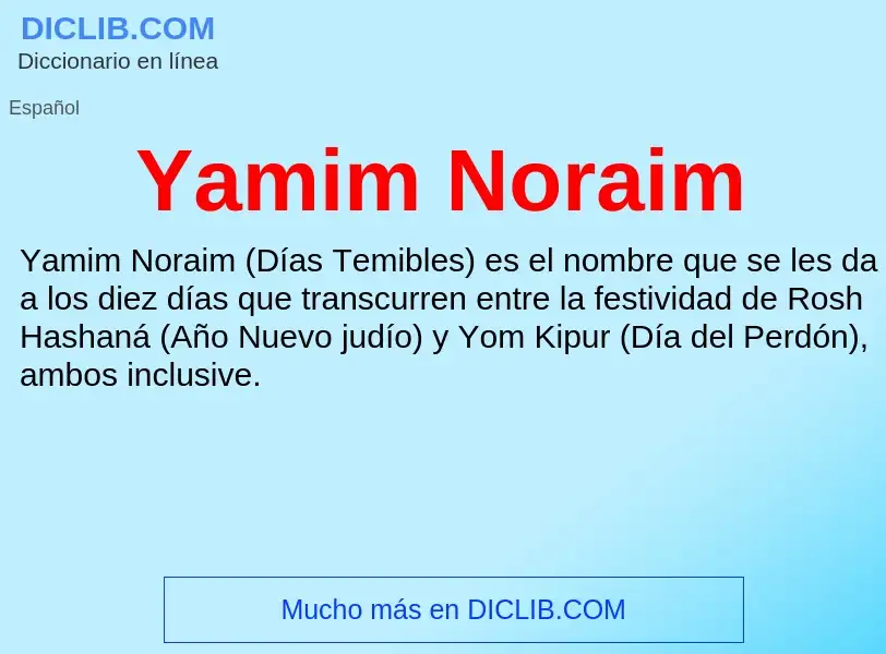 O que é Yamim Noraim - definição, significado, conceito