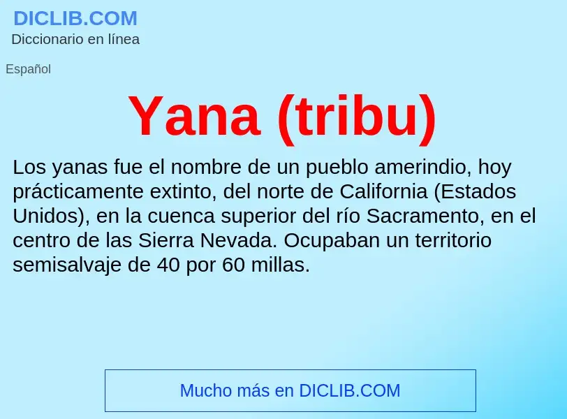 What is Yana (tribu) - definition