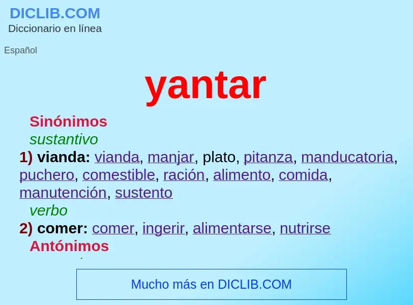 O que é yantar - definição, significado, conceito