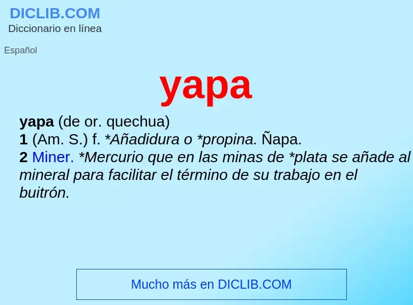 O que é yapa - definição, significado, conceito