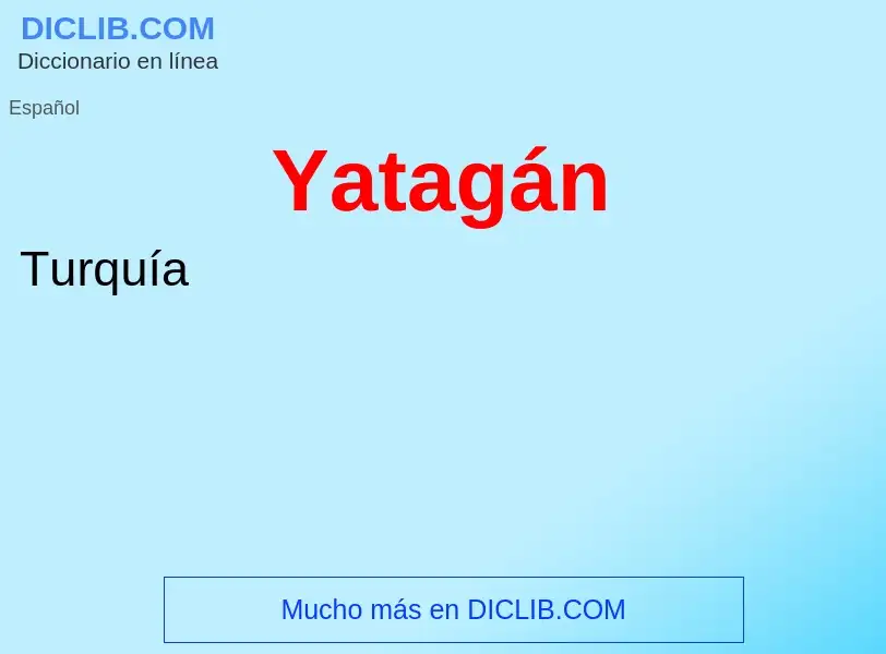 O que é Yatagán - definição, significado, conceito