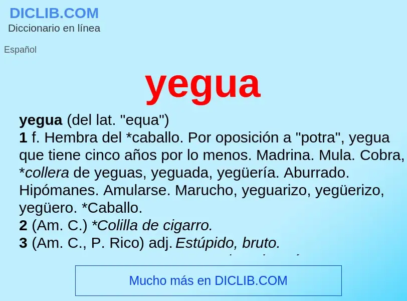 What is yegua - meaning and definition