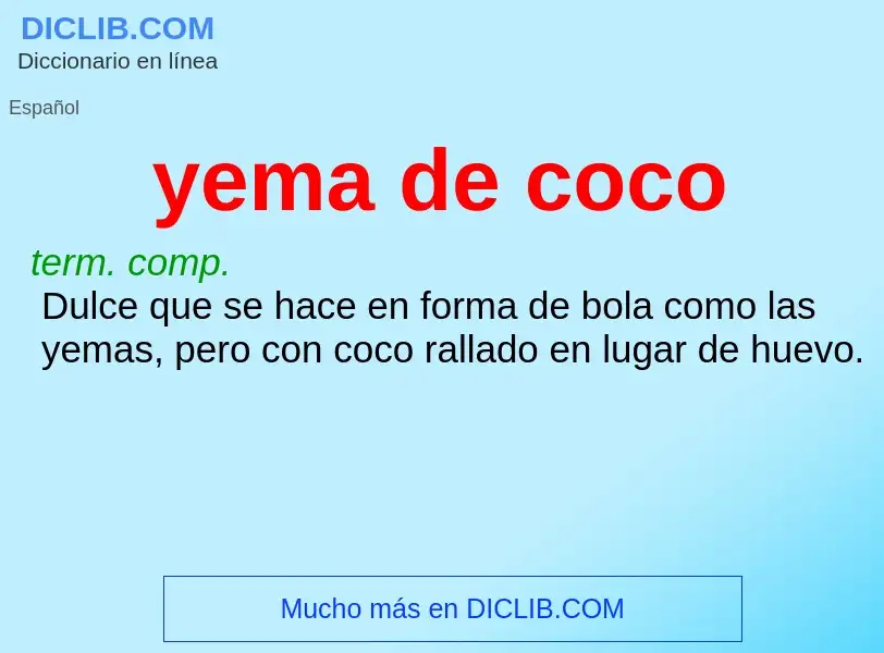 Was ist yema de coco - Definition