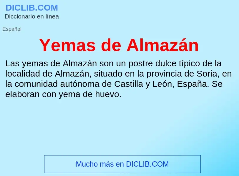 ¿Qué es Yemas de Almazán? - significado y definición